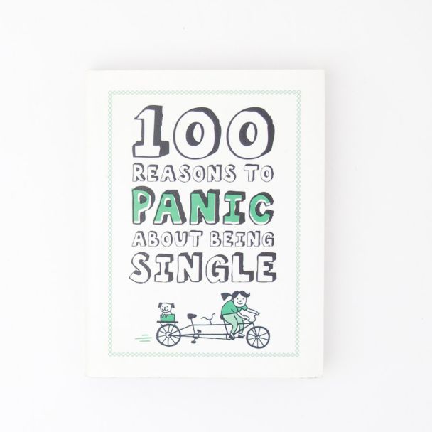Knock Knock 100 Reason To Panic About Being Single